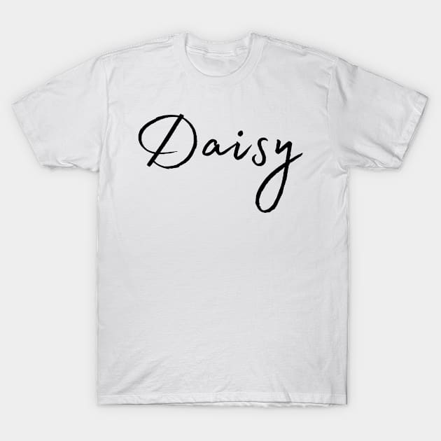 Daisy Name Calligraphy T-Shirt by Word Minimalism